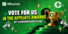 Vote for Us in the Affiliate Awards.png Vote for Us in the Affiliate Awards.png